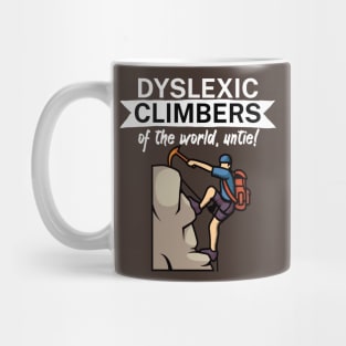 Dyslexic climbers of the world Untie Mug